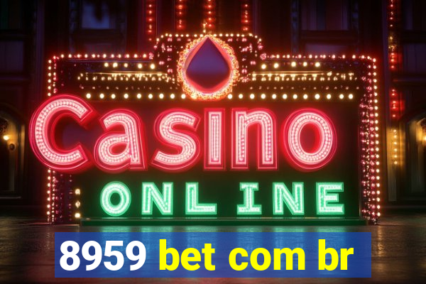 8959 bet com br